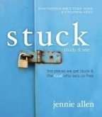 Stuck Bible Study Guide Plus Streaming Video