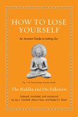 How to Lose Yourself