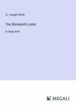 The Wentworth Letter - Smith, Jr. Joseph
