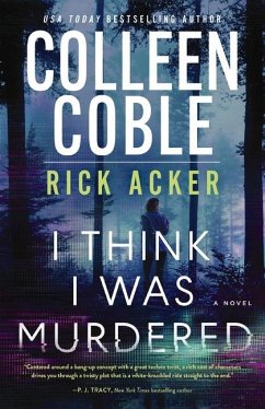 I Think I Was Murdered - Coble, Colleen; Acker, Rick