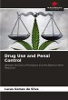 Drug Use and Penal Control - Bild 1