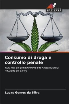 Consumo di droga e controllo penale - Gomes da Silva, Lucas