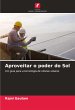 Aproveitar o poder do Sol - Bild 1