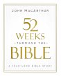The 52 Weeks Through the Bible - Bild 1