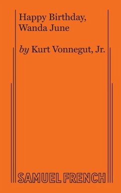 Happy Birthday, Wanda June - Kurt Vonnegut