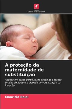 A proteção da maternidade de substituição - Baisi, Maurizio