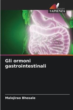 Gli ormoni gastrointestinali - Bhosale, Malojirao