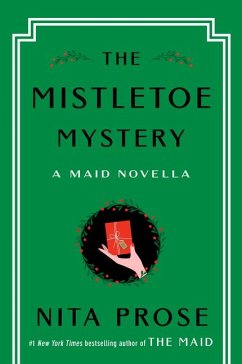 The Mistletoe Mystery - Prose, Nita