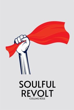 Soulful Revolt - Collins, Kole