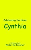 Celebrating the Name Cynthia (eBook, ePUB)