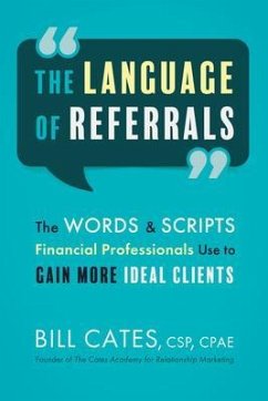 The Language of Referrals (eBook, ePUB) - Cates, Bill