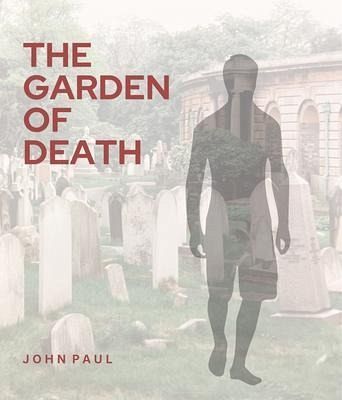 The Garden of Death (eBook, ePUB) The Garden of Death (eBook, ePUB)