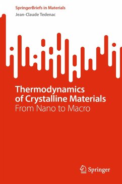 Thermodynamics of Crystalline Materials (eBook, PDF) - Tedenac, Jean-Claude