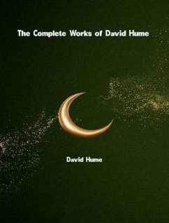 The Complete Works of David Hume (eBook, ePUB) - David Hume