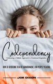 Codependency (eBook, ePUB)