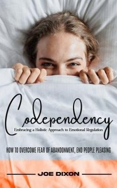 Codependency (eBook, ePUB) - Dixon, Joe