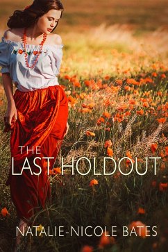 The Last Holdout (eBook, ePUB) - Bates, Natalie-Nicole