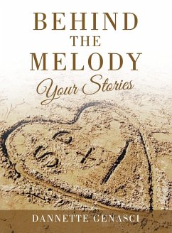 Behind the Melody (eBook, ePUB) - Genasci, Dannette