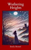 Wuthering Heights (Annotated with Author Biography) (eBook, ePUB)