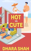 Hot vs. Cute (eBook, ePUB)
