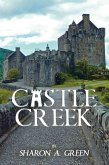 Castle Creek (eBook, ePUB)
