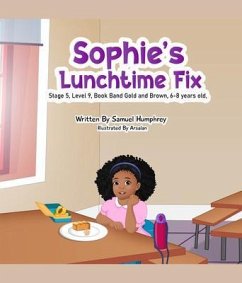 Sophie's Lunchtime Fix (eBook, ePUB) - Humphrey, Samuel