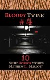 Bloody Twine #4 (eBook, ePUB) Bloody Twine #4 (eBook, ePUB)