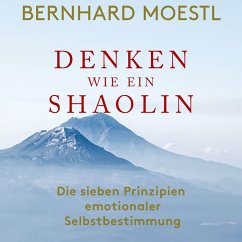 Denken wie ein Shaolin (MP3-Download) - Moestl, Bernhard