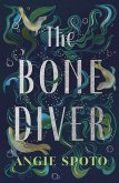 The Bone Diver (eBook, ePUB)