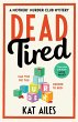 Dead Tired (eBook, ePUB) - Bild 1