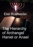 The Hierarchy of Archangel Haniel or Anael (Anjos da Cabala, #19) (eBook, ePUB)