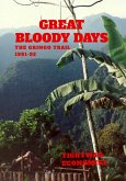 Great Bloody Days - The Gringo Trail 1991-92 (eBook, ePUB)