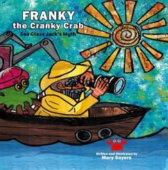 Franky The Cranky Crab (eBook, ePUB) - Sayers, Mary