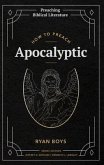 How to Preach Apocalyptic (eBook, ePUB)