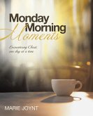 Monday Morning Moments (eBook, ePUB)