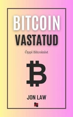 Bitcoin vastatud (eBook, ePUB) - Law, Jon