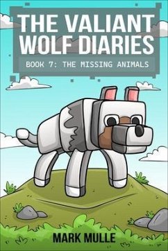 Cover The Valiant Wolf's Diaries Book 7 (eBook, ePUB)