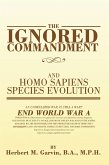THE IGNORED COMMANDMENT (eBook, ePUB) THE IGNORED COMMANDMENT (eBook, ePUB)