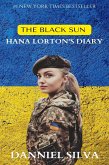 The Black Sun - Hana Lorton's Diary (eBook, ePUB)