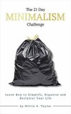 The 21 Day Minimalism Challenge (eBook, ePUB)