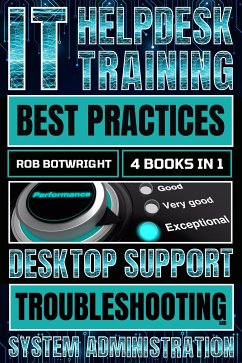 IT Helpdesk Training Best Practices (eBook, ePUB) - Botwright, Rob