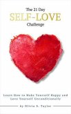 The 21 Day Self-Love Challenge (eBook, ePUB)