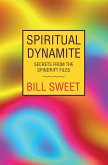 Spiritual Dynamite (eBook, ePUB)