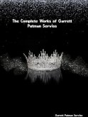 The Complete Works of Garrett Putman Serviss (eBook, ePUB)