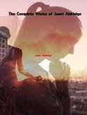 The Complete Works of Janet Aldridge (eBook, ePUB) The Complete Works of Janet Aldridge (eBook, ePUB)
