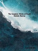 The Complete Works of David Christie Murray (eBook, ePUB)