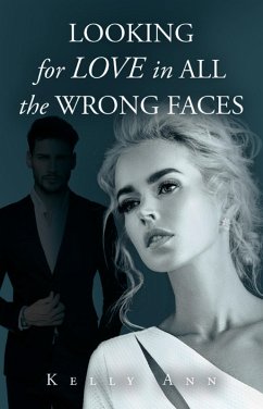 Cover Looking for Love in All the Wrong Faces (eBook, ePUB)