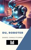 Du, roboter (eBook, ePUB)