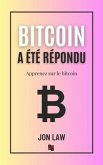 Bitcoin a été répondu (eBook, ePUB) Bitcoin a été répondu (eBook, ePUB)