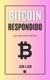 Bitcoin respondido (eBook, ePUB) Bitcoin respondido (eBook, ePUB)